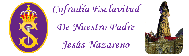 Cofradía Esclavitud de Nuestro Padre JESÚS NAZARENO